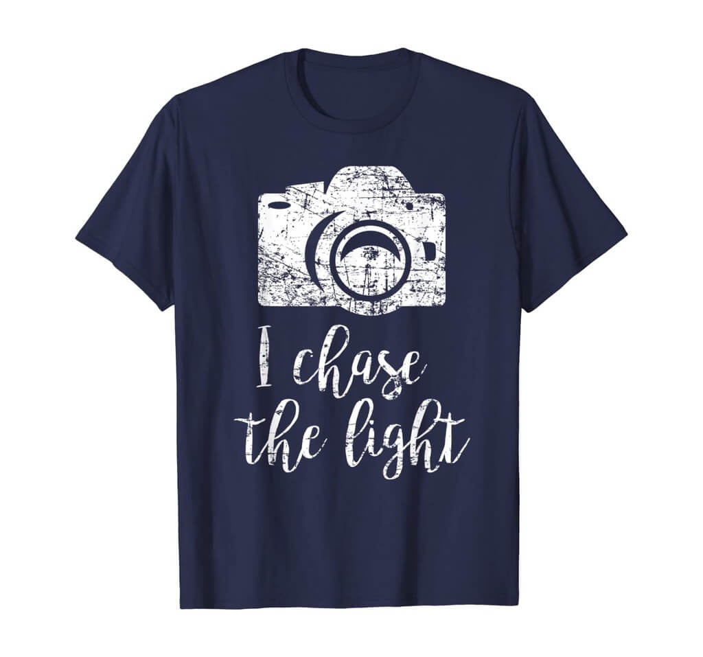 I Chase the Light Shirt